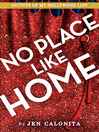 Cover image for There's No Place Like Home